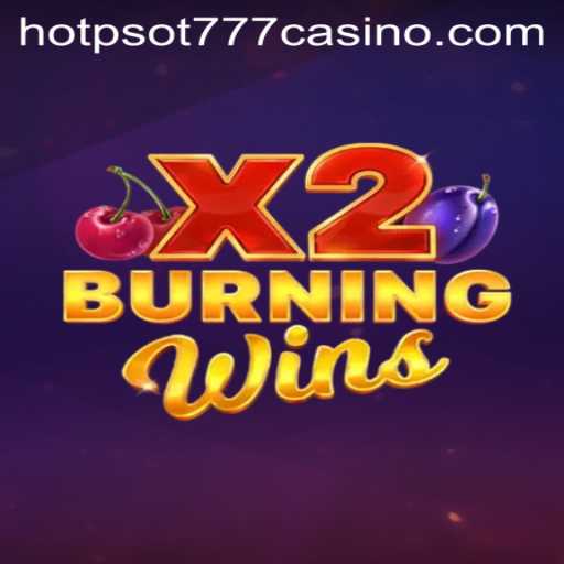 Discover the Thrilling World of BurningWinsX2: A Modern Twist on Classic Slot Gaming