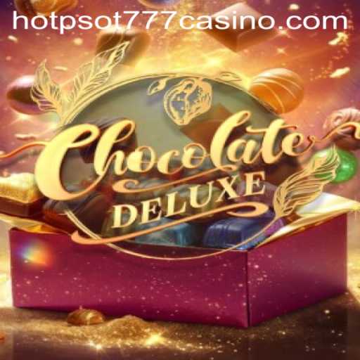 Unwrapping the Sweet Excitement of ChocolateDeluxe: A Gamers' Delight