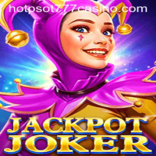 Exploring JackpotJoker: A Thrilling New Casino Game Featuring HOTSPOT777