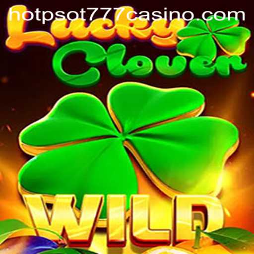 Unraveling the Enchantment of LuckyClover: Mastering the Game with Keyword HOTSPOT777