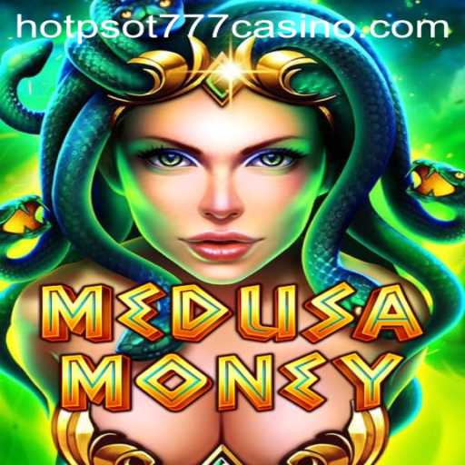 Unlock Endless Riches with 'MedusaMoney': A Thrilling Journey into the World of Online Gaming
