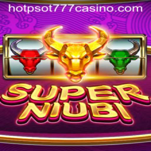 Discover SuperNiubi: The Exciting New Game with HOTPSOT777